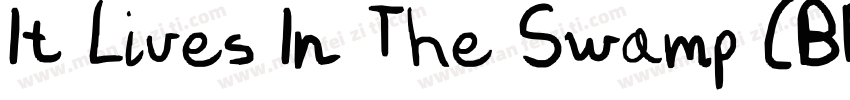 It Lives In The Swamp (BRK)字体转换